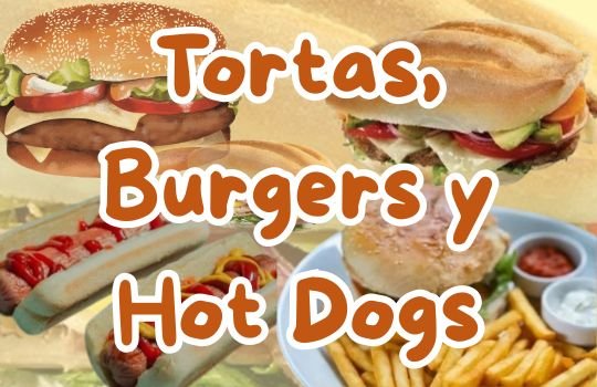 Tortas y Burgers