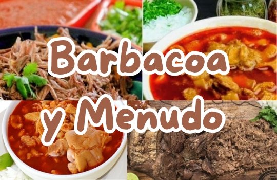 Barbacoa y Menudo